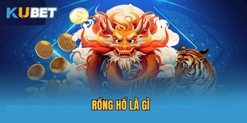 Một số mẹo chơi rồng hổ dễ thắng nhất